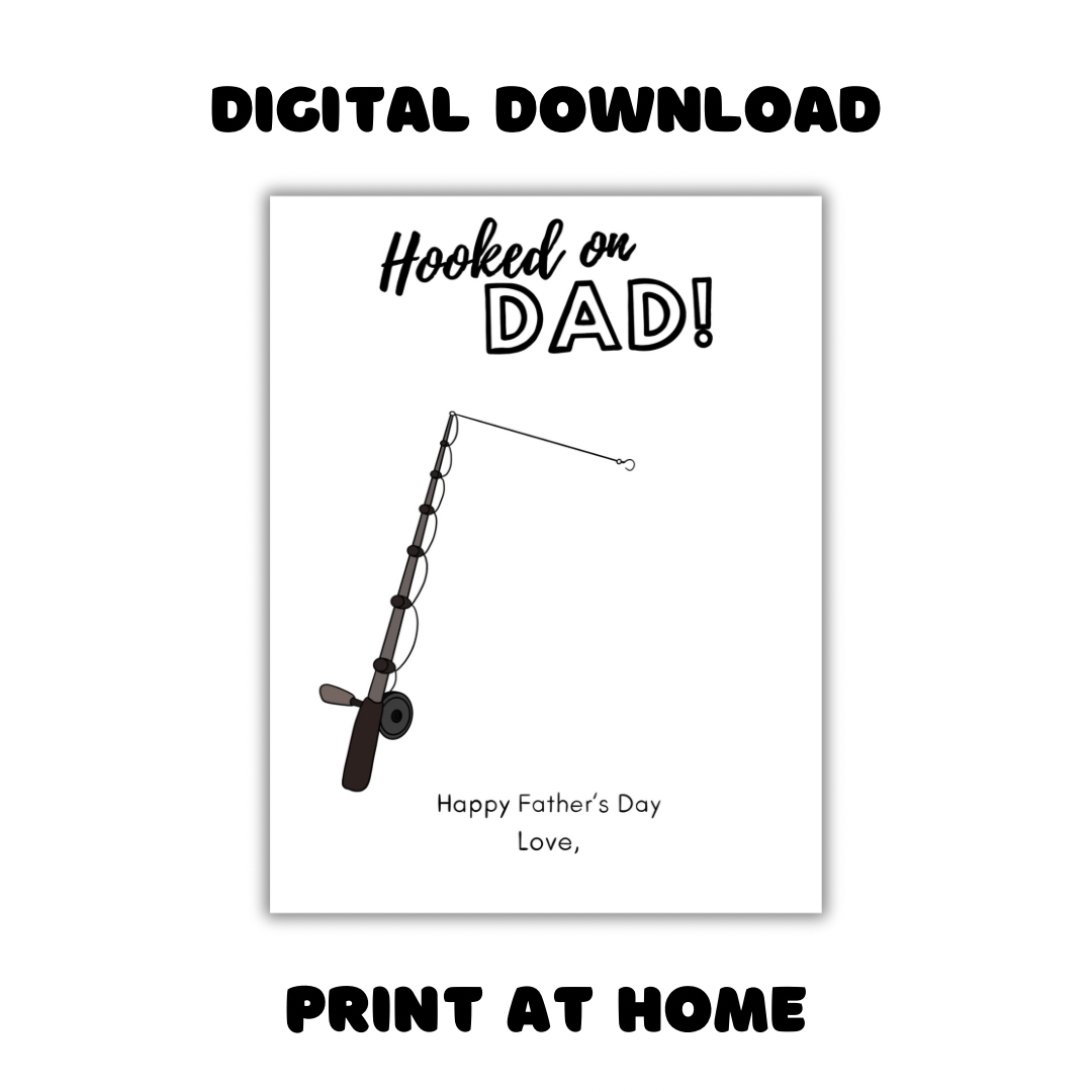 HOOKED Father’s Day Printable